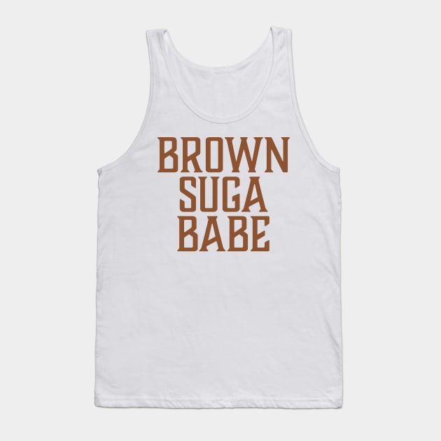 Brown Suga Babe, African American, Black Woman Tank Top by UrbanLifeApparel